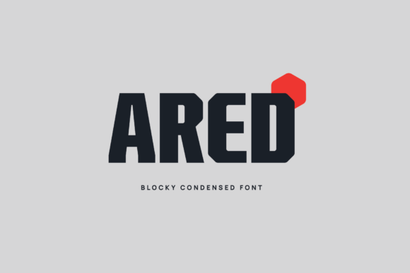 Ared: The Blocky Display Font for Bold Branding