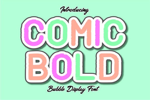Comic Bold: Your Go-To Typeface for Playful Visuals