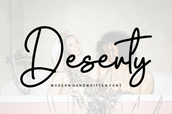 Deserty: The Sweet & Friendly Handwritten Font for Your Designs