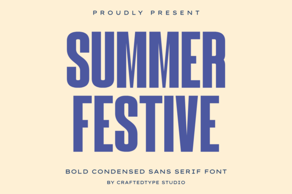 Summer Festive: A Powerful Condensed Sans Serif for Bold Designs