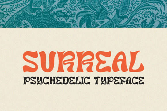 Surreal: The Whimsical Display Font for Creative Projects