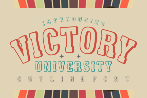 Victory University: A Bold Typeface for Winning Designs